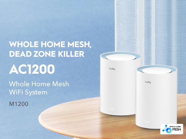 CUDY M1200 Whole Home Mesh Wi-Fi5 System Powerful CPU Router (2 Pack) CUDY M1200 Whole Home Mesh Wi-Fi5 System Powerful CPU Router (2 Pack)